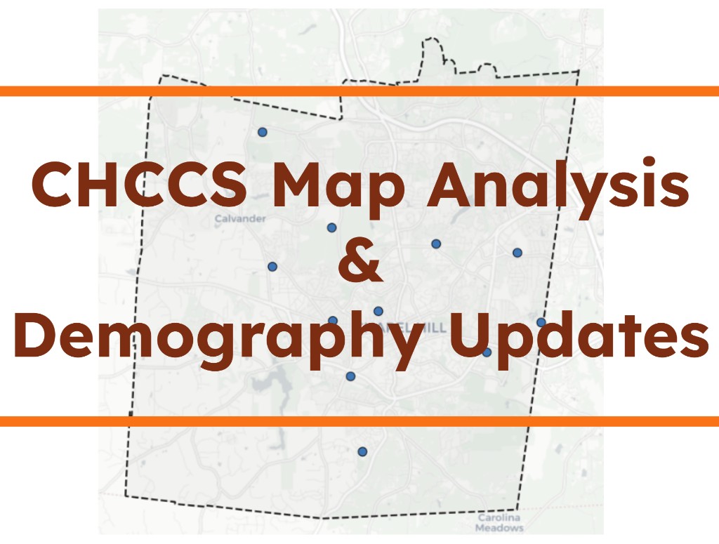 CHCCS Map Analysis and Demography Updates title graphic over a map background.